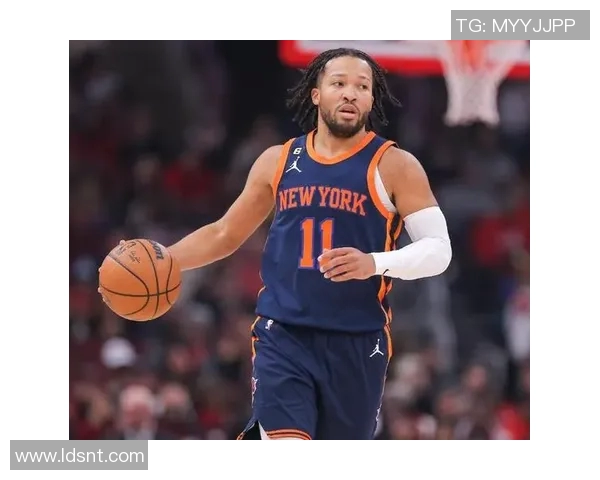 尼克斯黑马之谜揭秘布伦森与OG组合为何能成联盟净效率之王